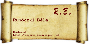 Rubóczki Béla névjegykártya